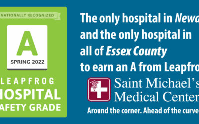 Saint Michael’s Nationally Recognized with an ‘A’ Leapfrog Hospital Safety Grade