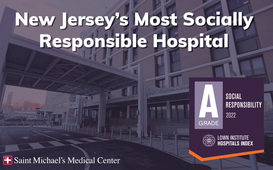 Saint Michael’s Medical Center Named New Jersey’s Most Socially Responsible